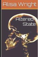 Altered-State