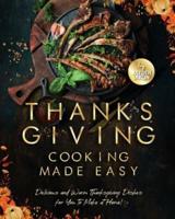 Thanksgiving Cooking Made Easy