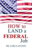 How to Land a Federal Job