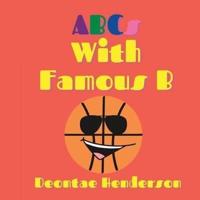 ABCs With Famous B
