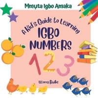 A Kid's Guide to Learning Igbo Numbers