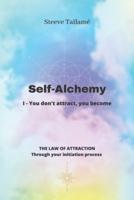 Self-Alchemy