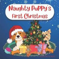 Naughty Puppy's First Christmas
