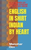 English in Shirt Indian by Heart