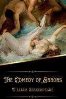 The Comedy of Errors (Illustrated)