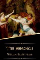 Titus Andronicus (Illustrated)