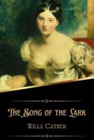 The Song of the Lark (Illustrated)