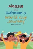 Alessia and Raheem's World Cup Journey