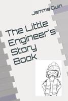 The Little Engineer's Story Book