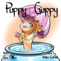 Puppy the Guppy