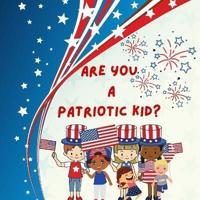 Are You A Patriotic Kid?