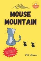 Mouse Mountain