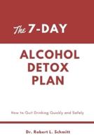 The 7-Day Alcohol Detox Plan