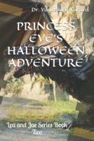 Princess Eve's Halloween Adventure