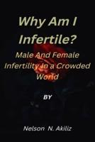 Why Am I Infertile?