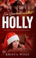 Ein Geschenk Namens Holly