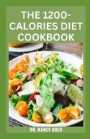 The 1200-Calories Diet Cookbook