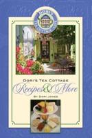 Dori's Tea Cottage Recipes and More
