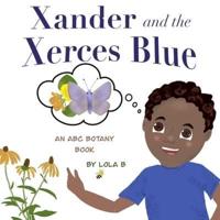 Xander and the Xerces Blue