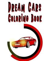 Dream Cars Coloring Book