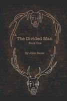 The Divided Man Book 1