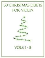 50 Christmas Duets for Violin