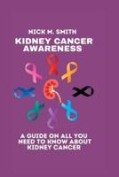Kidney Cancer Awareness