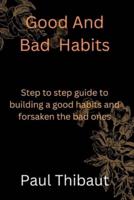 Good And Bad Habits