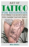 Art of Tattoo for Beginners