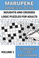 Marupeke Puzzle Book for Adults, Volume 1