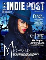 The Indie Post Miki Howard Dec. 1, 2022 Issue Vol. 1