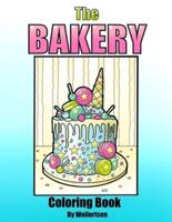 The Bakery Coloring Book by Weilertsen