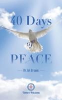 40 Days Of Peace