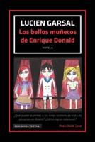 Los Bellos Muñecos De Enrique Donald