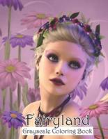 Fairyland Grayscale Coloring Book