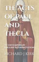 The Acts of Paul and Thecla