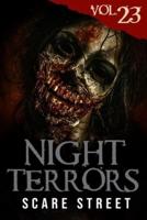 Night Terrors Vol. 23