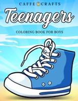 Teenagers Coloring Book For Boys