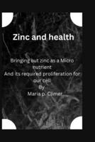 Zinc and Health