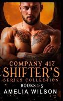 Company 417 Shifters Series Collection