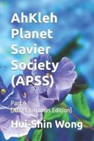 AhKleh Planet Savier Society (APSS)