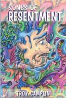 Songs of Resentment
