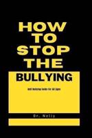 How to Stop the Bullying