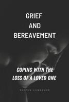 Grief and Bereavement