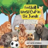 World Cup in the Jungle
