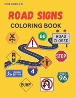 Road Sign, Construction Sign, Railroad Sign, Coloring Book Kids Ages 3-8