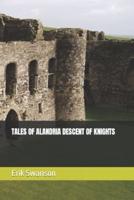 Tales of Alandria Descent of Knights