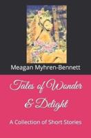 Tales of Wonder & Delight