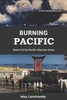 Burning Pacific