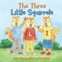 The Three Little Squirrels